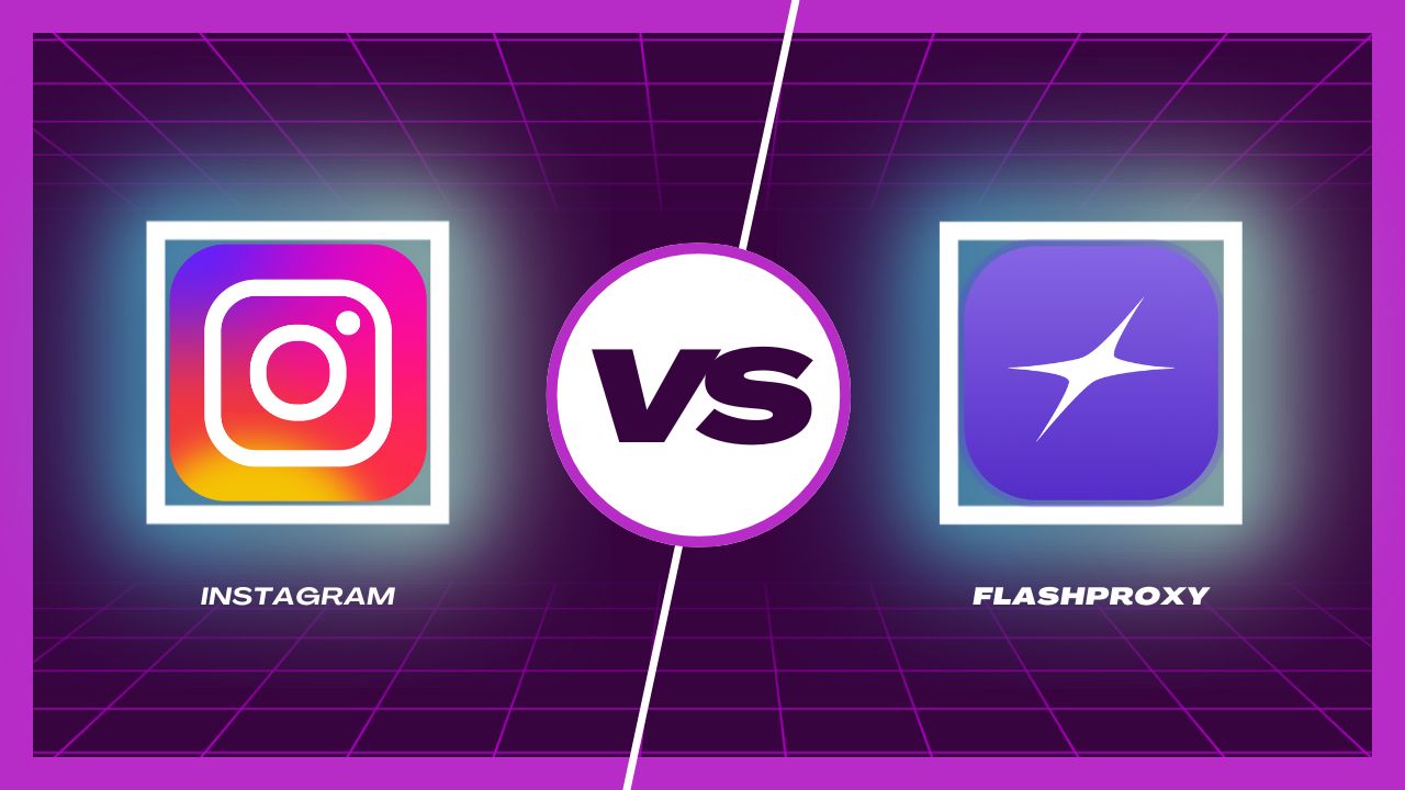 Why Instagram Can’t Detect FlashProxy: The Power of Anti-Detection Technology