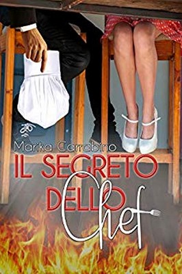 Marika Carrabino - Il segreto dello chef (2019)