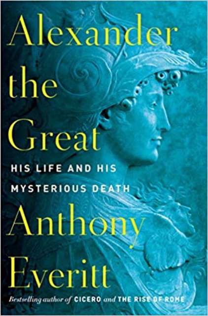 Buy Alexander the Great: His Life and His Mysterious Death from Amazon.com*