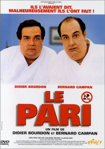Sázka / Le Pari (1997)