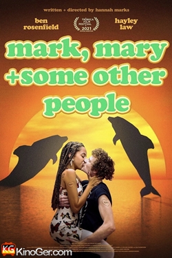 Mark, Mary & Some Other People (2021)