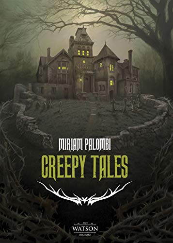 Miriam Palombi – Creepy tales (2021)