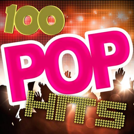 VA   100 Pop Hits (Original Soundtrack) (2016)