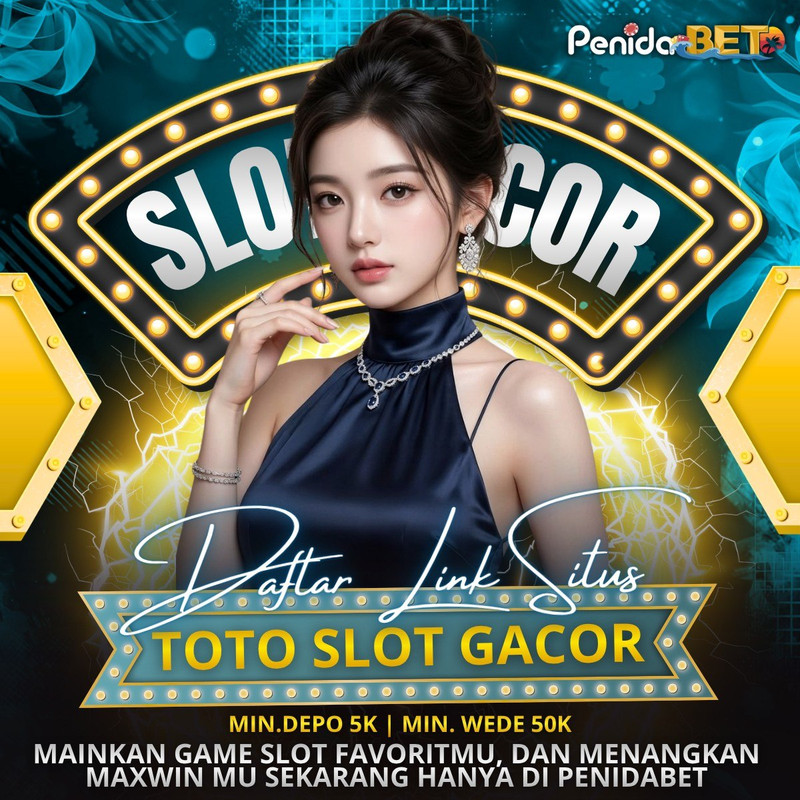PENIDABET: Andalan Situs Slot Gacor Online Wujudkan Link Gacor Pasti Selalu Maxwin Hari Ini