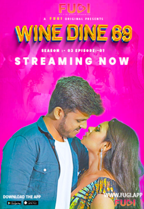  Wine Dine 69 (2023) UNRATED 720p HEVC Fugi HDRip S02E01 Hot Web Series x265 AAC [400MB] Full Movie Download