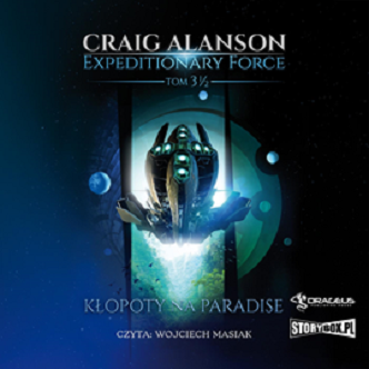 Craig Alanson - Kłopoty na Paradise. Expeditionary Force (2023)