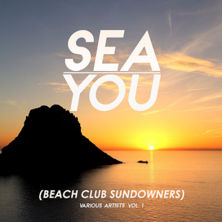 VA   Sea You (Beach Club Sundowners) Vol. 1 (2020)