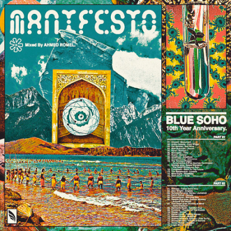 VA - Ahmed Romel - The Manifesto (Blue Soho's 10th Anniversary) (2020)