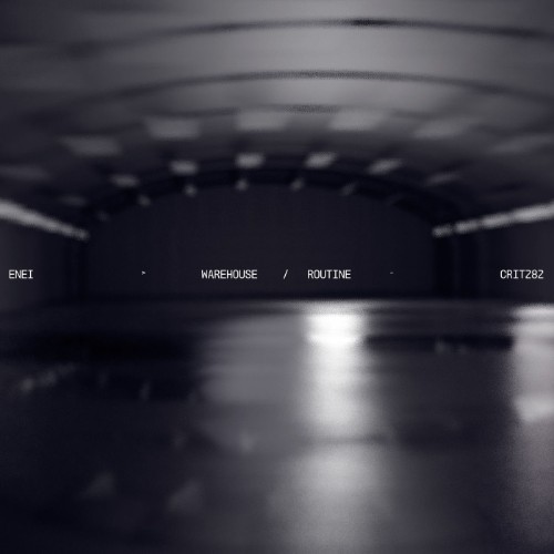 Enei - Warehouse / Routine (2026) MP3