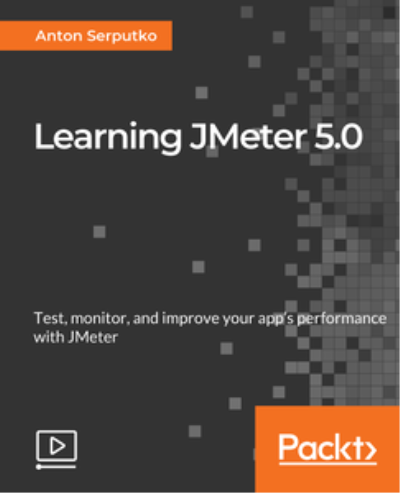 Learning JMeter 5.0