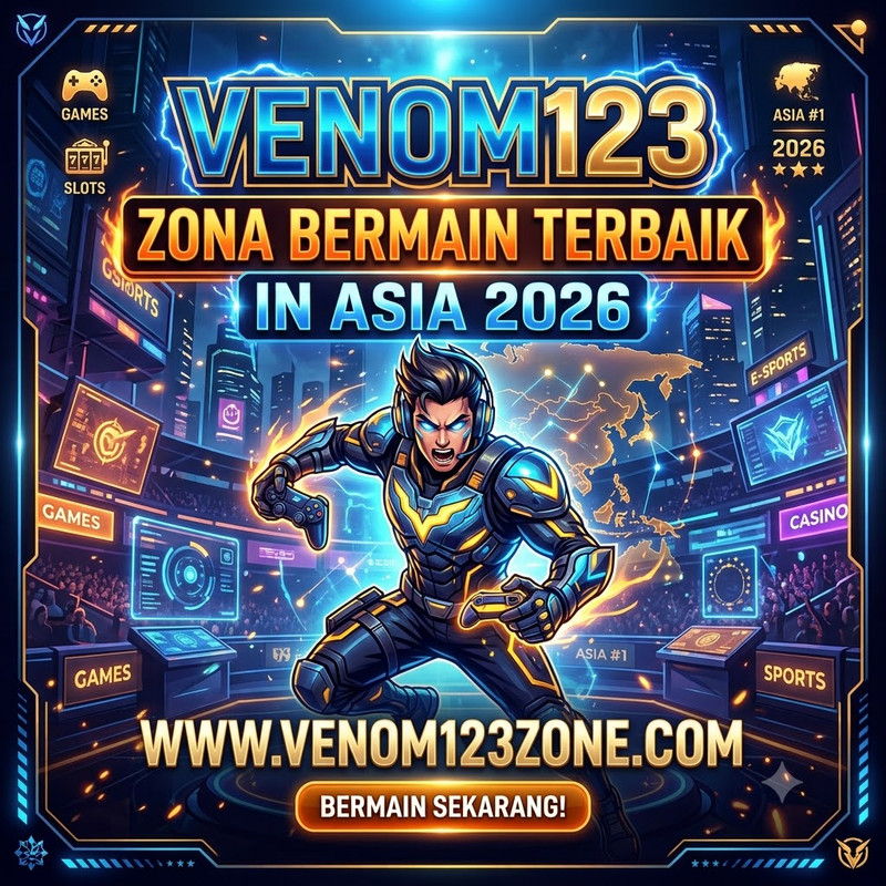 VENOM123 Zona Bermain Terbaik Asia 2026