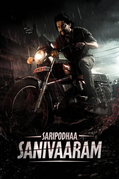 Saripodhaa Sanivaaram (2024) Dual Audio [Hindi-Telugu] Movie WEB-DL ESub – 480p [600MB] || 720p [1.6GB] || 1080p [3.3GB]