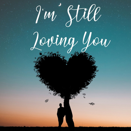 VA - I'm Still Loving You (2022)