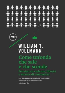 William T. Vollmann - Come un'onda che sale e che scende (2022)