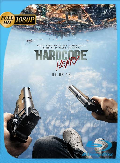 Hardcore Henry (2016) BRRip [1080p] [Latino] [GoogleDrive] [RangerRojo]