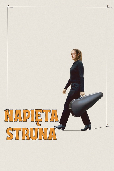 Napięta struna / On a String (2025) PL | 360p | 480p | 720p | AC3.WEB-DL.XviD-GR4PE | DD2.0 | Lektor PL