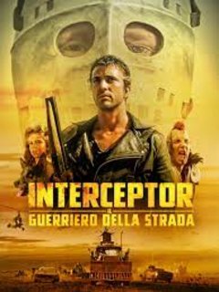 Interceptor - Il guerriero della strada (1981).mkv BDRip 576p x264 AC3 iTA-ENG