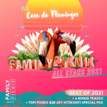 VA - Family Piknik - Casa de Flamingos All Stars 2021 (2021)