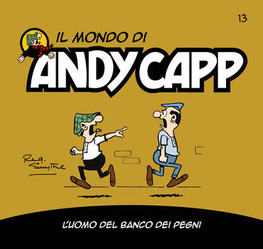 Il mondo di Andy Capp 13 - L'uomo del banco dei pegni (2022)