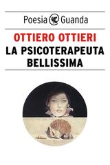 Ottiero Ottieri – La psicoterapeuta bellissima (2019)