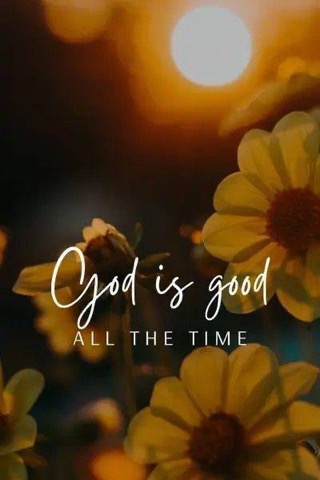 God-is-Good-All-the-Time