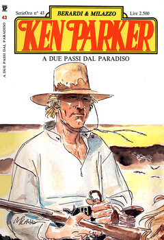 Ken Parker serie oro 43 - A due passi dal paradiso (1992)