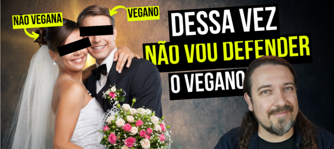 Dessa vez eu não vou defender o vegano: olha as ideias dele para a festa de casamento