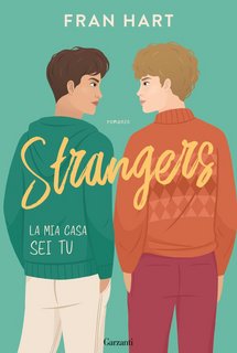 Fran Hart - Strangers. La mia casa sei tu (2023)