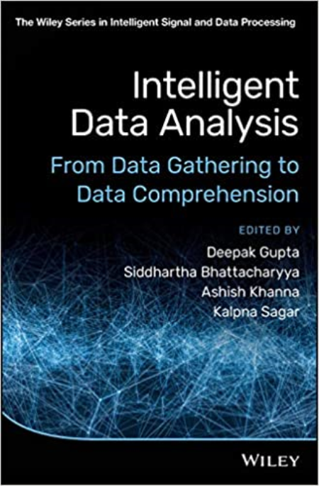 Intelligent Data Analysis: From Data Gathering to Data Comprehension (True PDF, EPUB)