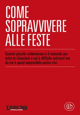 Lercio - Lercio spiega robe. Come sopravvivere alle feste (2025)