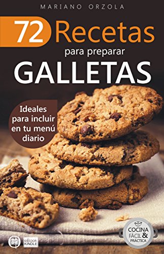 51cw5 Re0z IL - 72 Recetas para preparar galletas - Mariano Orzola