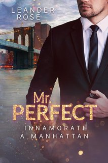 Leander Rose - Mr. Perfect: Innamorati a Manhattan (2024)