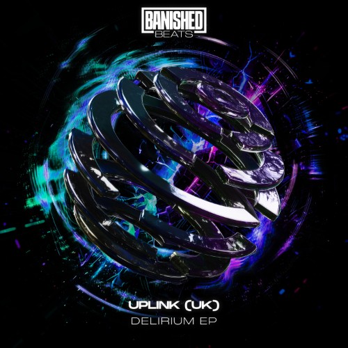 00-uplink-uk-delirium-ep-bb047-web-2026-