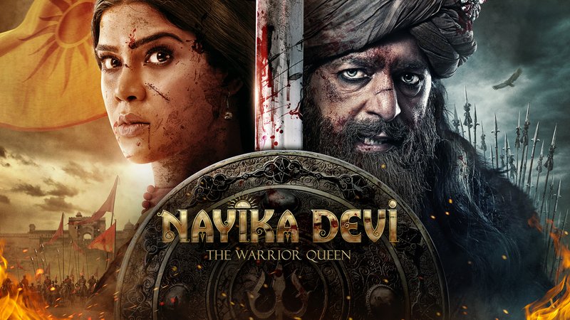 Nayika Devi: The Warrior Queen (2022)