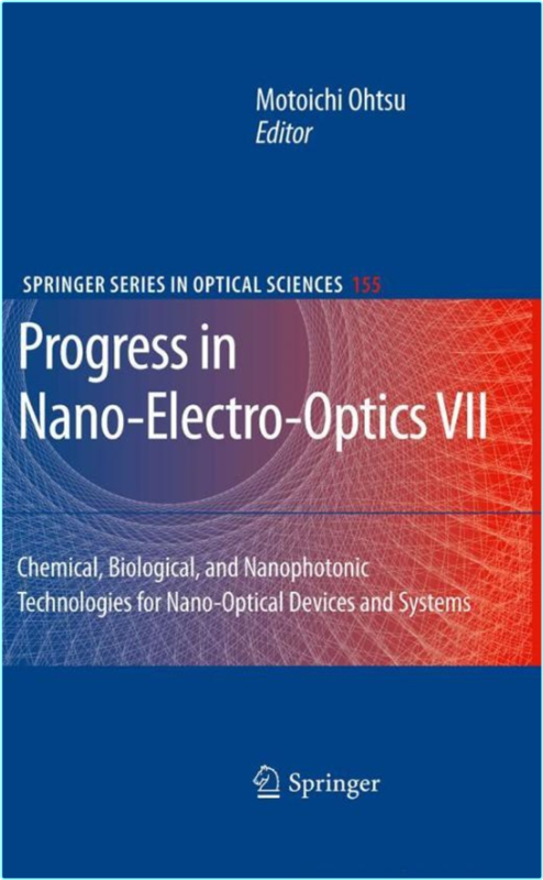 Ohtsu M Progress In Nano Electro Optics VII Chemical Biological 2010