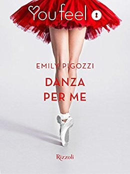 Emily Pigozzi - Danza per me (2016)