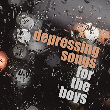 VA - depressing songs for the boys (2022)