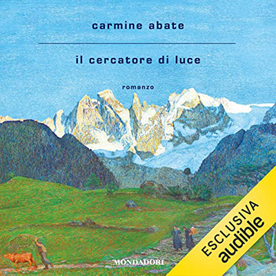Carmine Abate - Il cercatore di luce (2022) (mp3 - 128 kbps)