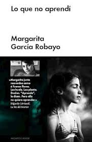 LO QUE NO APRENDI, MARGARITA GARCIA ROBAYO