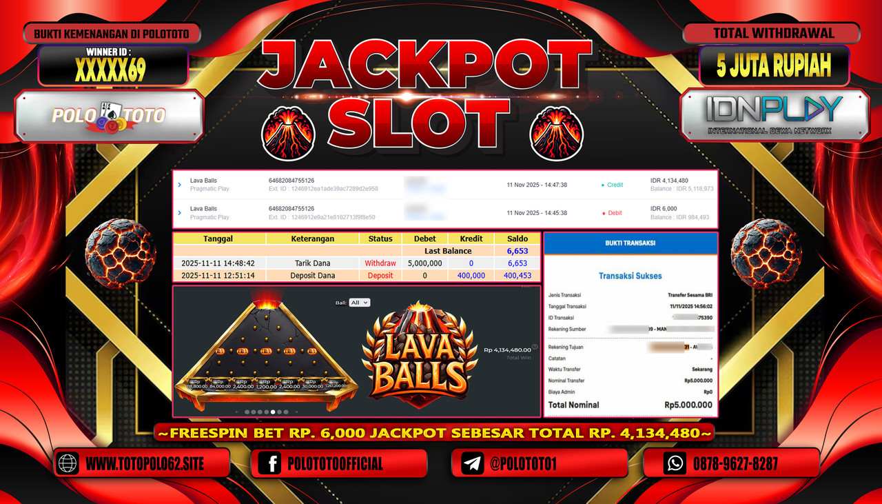 POLOTOTO JACKPOT SLOT LAVA BALLS Rp.5.000.000,- LUNAS