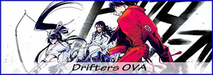 Drifters-OVA-Projects.png