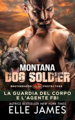 Elle James – Brotherhood Protectors Vol. 6. Montana dog soldier (2026)