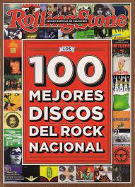 REVISTA ESPECIAL ROLLING STONE 100 MEJORES DISCOS DEL ROCK NACIONAL