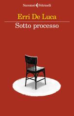 Erri De Luca – Sotto processo (2026)