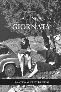 Francesco Vincenzo Desimone - La lunga giornata (2024)