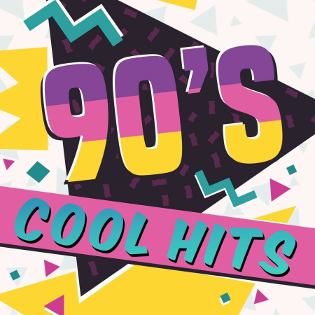 VA - 90's Cool Hits [Explicit] (2017)