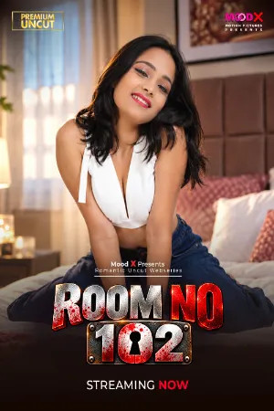 Room No 102 2026 Hindi MoodX Short Films 720p WEB-DL 1Click Download