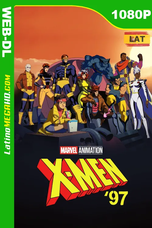 X-Men ’97 (Serie de TV) Temporada 1 (2024) Latino HD DSNP WEB-DL 1080P ()