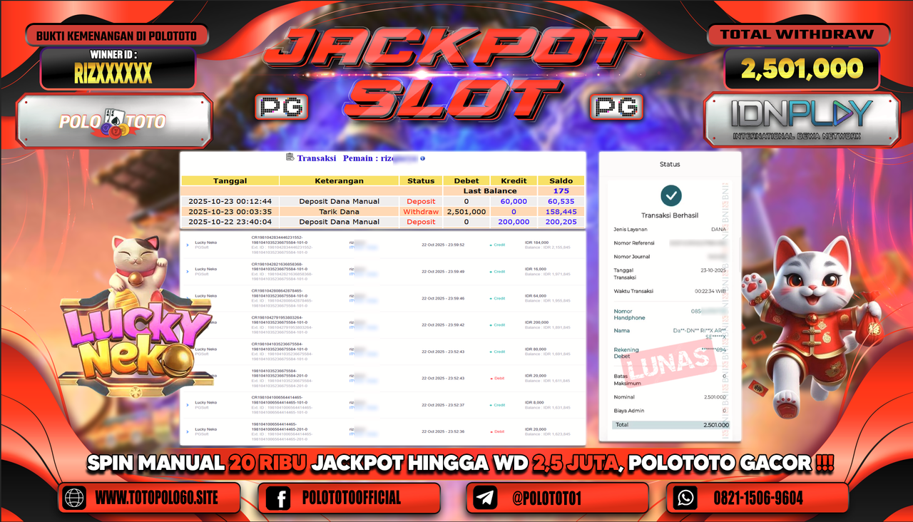POLOTOTO JACKPOT SLOT LUCKY NEKO Rp.2.501.000,- LUNAS