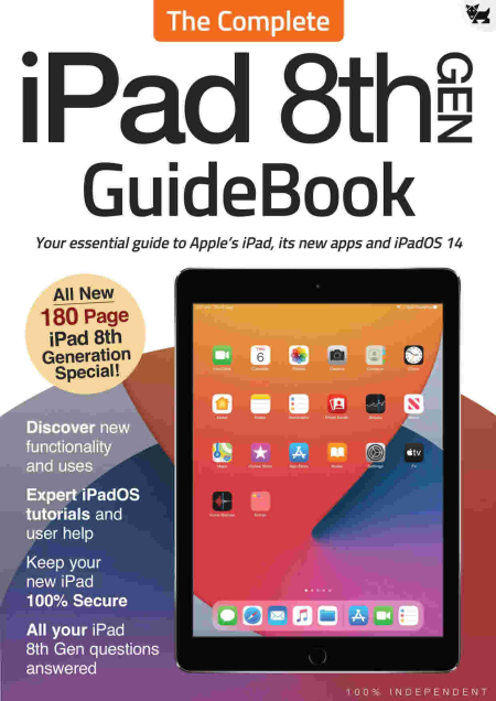 iPad 8th Gen The Complete GuideBook - First Edition 2021